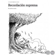 RECORDACIN SUPREMA - Por DELFINA ACOSTA - Domingo, 17 de Octubre de 2010